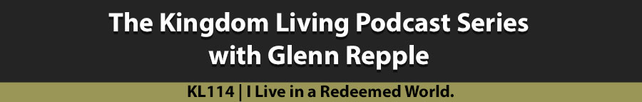 Living in a Redeemed World