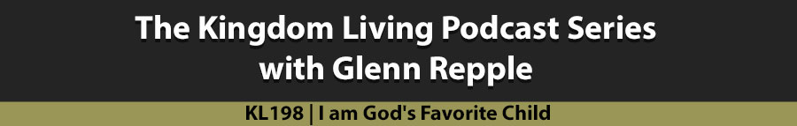 I am God’s Favorite Child