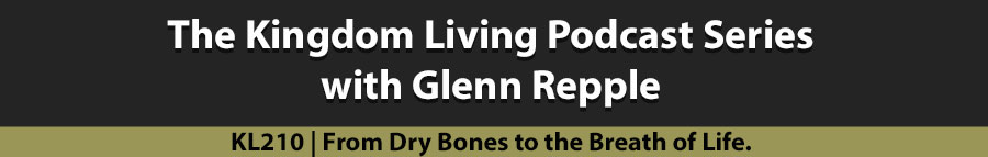 From Dry Bones to the Breath of Life